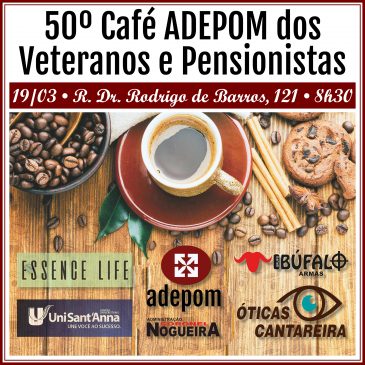 Café Adepom dos Veteranos e Pensionistas é neste sábado. Não perca!