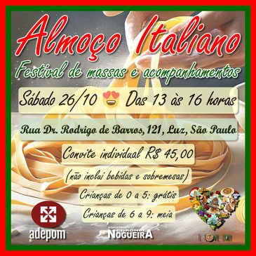 Vem aí mais um Almoço Italiano no Restaurante ADEPOM