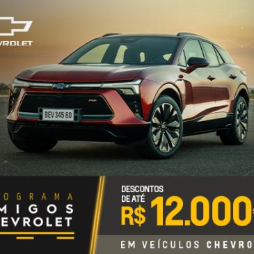 Programa Amigos Chevrolet continua beneficiando associados