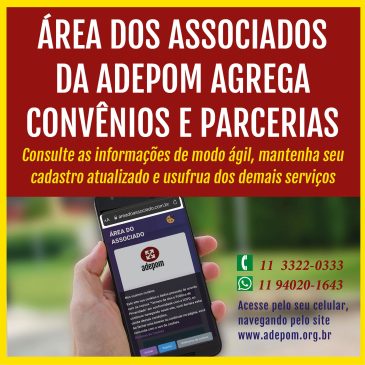 Área dos associados agrega lista de convênios e parcerias da Adepom