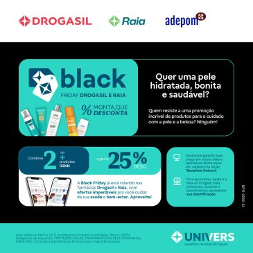 Tem Black Friday na Drogasil e Raia com descontos para associados